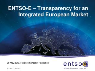 ENTSO-E – Transparency for an Integrated European Market