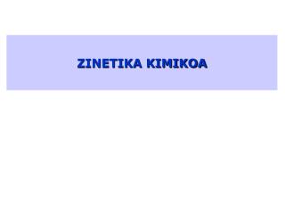 ZINETIKA KIMIKOA