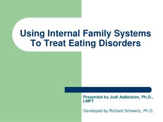 Using Internal Family Systems To Treat Eating Disorders