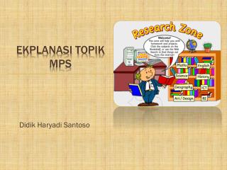 EKPLANASI TOPIK MPS