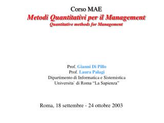 Corso MAE Metodi Quantitativi per il Management Quantitative methods for Management
