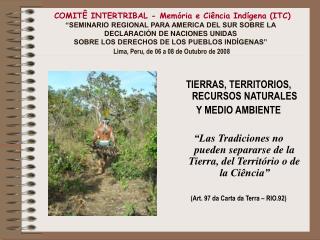 TIERRAS, TERRITORIOS, RECURSOS NATURALES Y MEDIO AMBIENTE