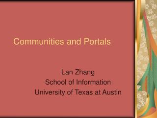 Communities and Portals