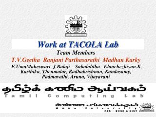 Work at TACOLA Lab