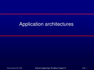 Application architectures