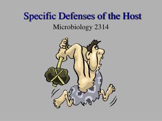 Specific Defenses of the Host