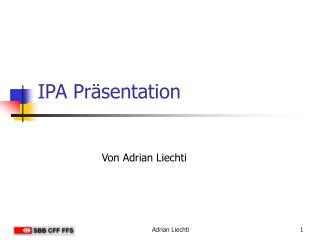 IPA Präsentation