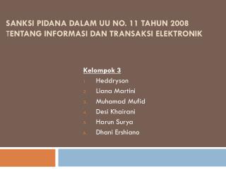 Sanksi Pidana dalam UU No. 11 Tahun 2008 t entang Informasi dan Transaksi Elektronik