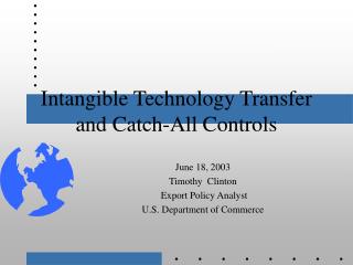 Intangible Technology Transfer and Catch-All Controls