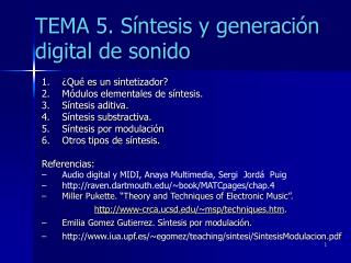 TEMA 5. Síntesis y generación digital de sonido