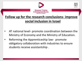 Follow up for the research conclusions- improve social inclusion in Israel