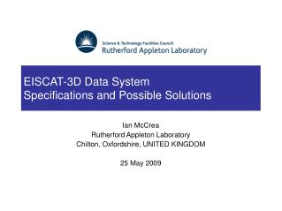 EISCAT-3D Data System Specifications and Possible Solutions