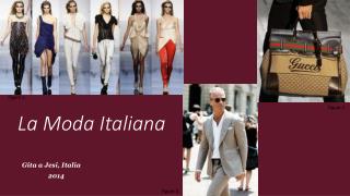 La Moda Italiana
