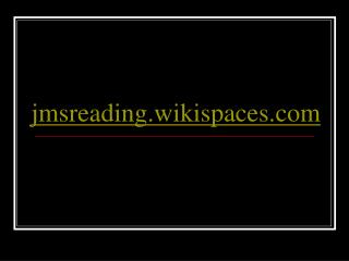 jmsreading.wikispaces