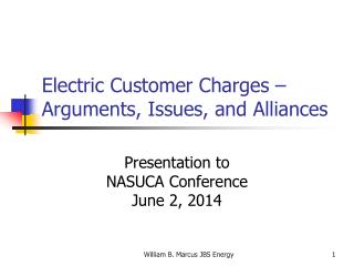 Electric Customer Charges – Arguments, Issues, and Alliances