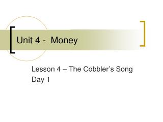 Unit 4 - Money
