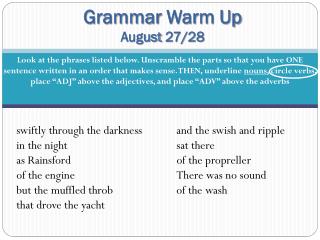 Grammar Warm Up August 27/28