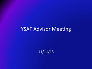 YSAF Advisor Meeting