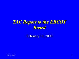 TAC Report to the ERCOT Board