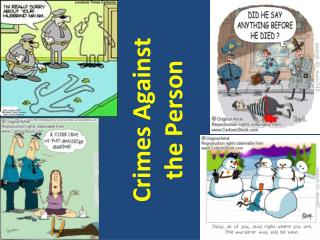 Crimes Against the Person