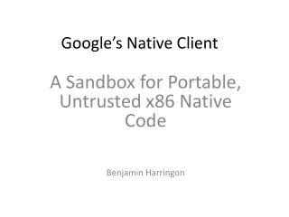 Google’s Native Client