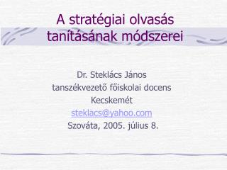 A stratégiai olvasás tanításának módszerei