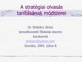 A stratégiai olvasás tanításának módszerei