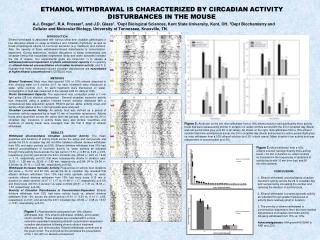 ETHANOL WITHDRAWAL IS CHARACTERIZED BY CIRCADIAN ACTIVITY DISTURBANCES IN THE MOUSE