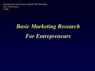 Basic Marketing Research For Entrepreneurs