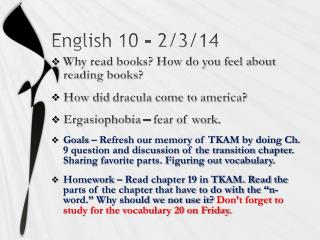 English 10 - 2/3/14