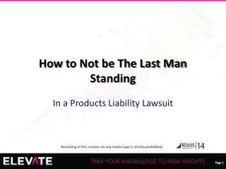 How to Not be The Last Man Standing