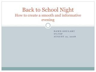 Back to School Night How to create a smooth and informative evening