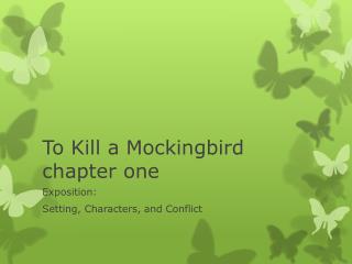 To Kill a Mockingbird chapter one