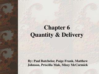 Chapter 6 Quantity & Delivery