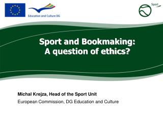 Sport and Bookmaking: A question of ethics?