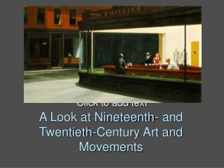 A Look at Nineteenth- and Twentieth-Century Art and Movements