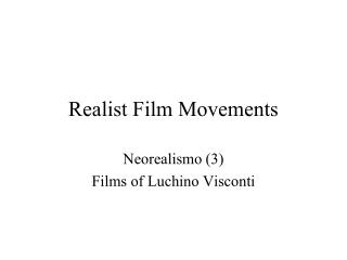 Realist Film Movements