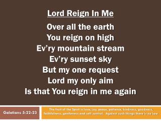 Lord Reign In Me