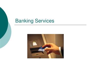 Banking Services