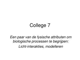 College 7