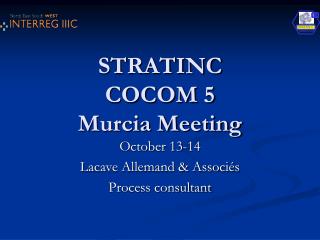 STRATINC COCOM 5 Murcia Meeting