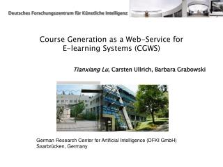 Course Generation as a Web-Service for E-learning Systems (CGWS)