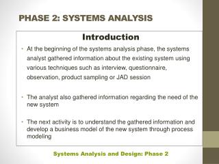 PHASE 2: SYSTEMS ANALYSIS