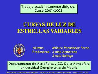 CURVAS DE LUZ DE ESTRELLAS VARIABLES