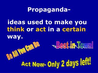 Propaganda-