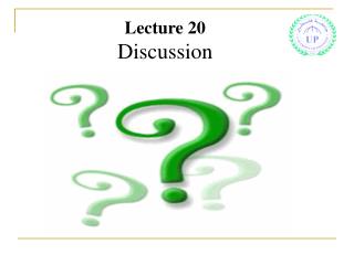 Lecture 20 Discussion