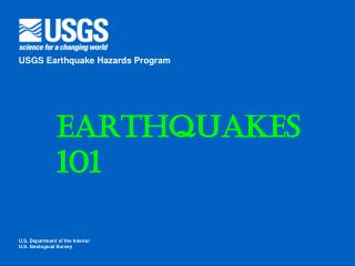 Earthquakes 101