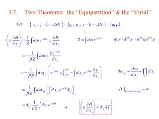 3.7.	Two Theorems: the “Equipartition” &amp; the “Virial”