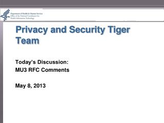 Privacy and Security Tiger Team