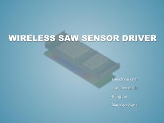 Wireless Saw Sensor driver